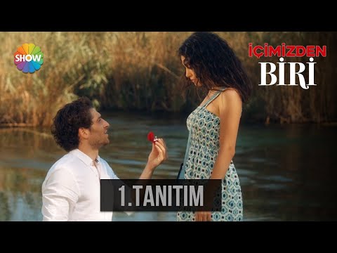 İçimizden Biri İlk Tanıtım                                                                                                                                                                                                                                