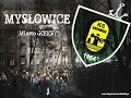 Mysłowice Miasto GieKSy