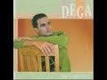 Dega- kisa pou\