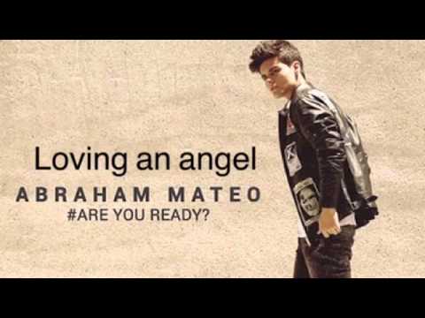 Loving an Angel Abraham Mateo