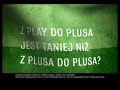 Reklama Play - Taniej do wszystkich sieci