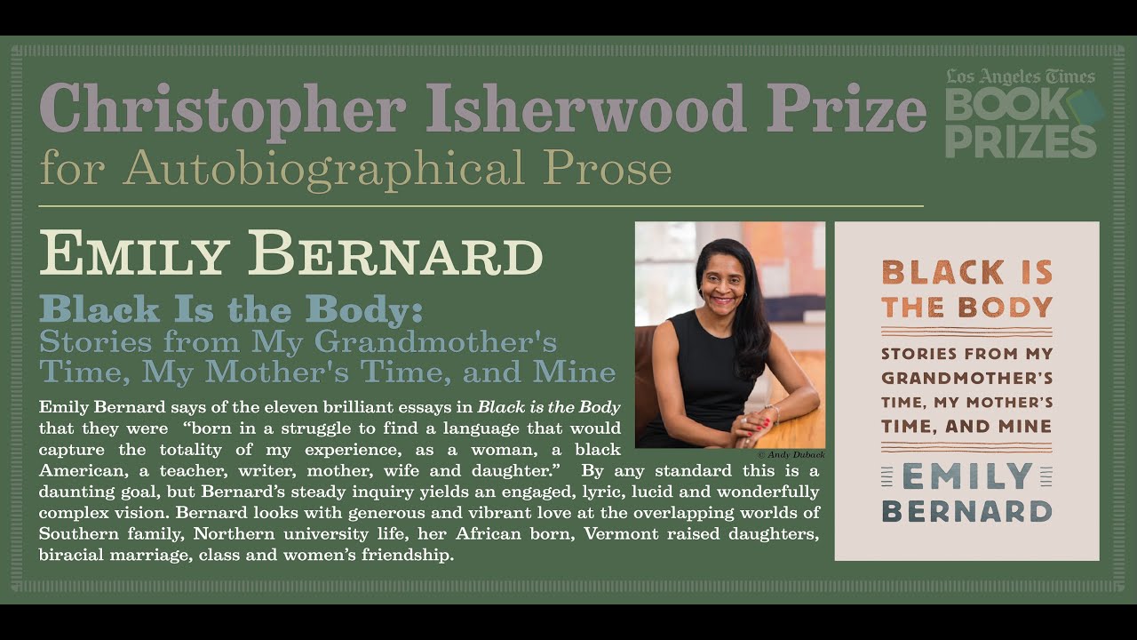 Los Angeles Times Book Prizes: Emily Bernard, Christopher Isherwood Prize for Autobiographical Prose