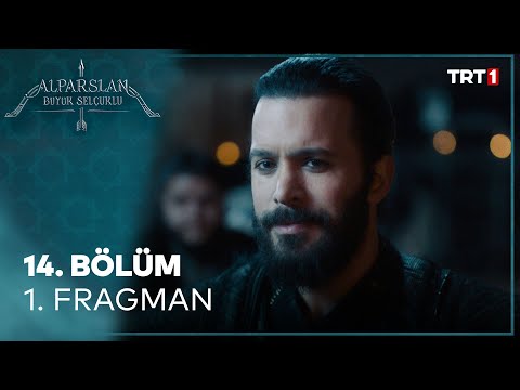 Alparslan 14. Bölüm Fragmanı                                                                                                                                                                                                                              