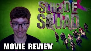Suicide Squad [Movie Review]
