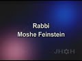 Jewish  History in ASL #122- Rabbi Moshe Feinstein