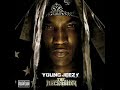 hustler young jeezy the recession Young Jeezy - Takin' It There Feat. Trey Songz New Off The Recession (EXLUSIVE) 