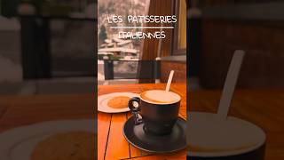 LE PROBLÈME AVEC LES PÂTISSERIES ITALIENNES