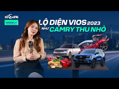 Vios 2023 lộ diện, Range Rover 2022 giá từ 11 tỷ, Ferrari 488 vừa gặp nạn hiếm tới mức nào? | Weekly