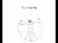 Rock-a my soul Rock-a my soul