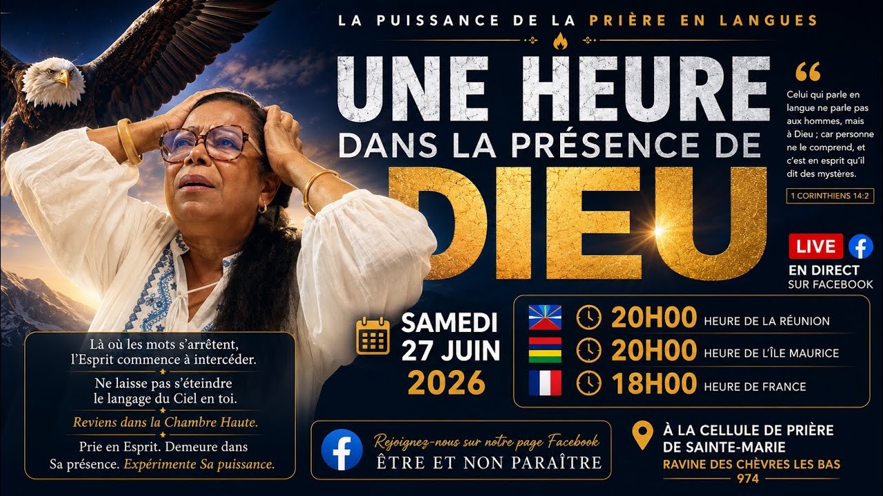 🔥 UNE HEURE DANS LA PRÉSENCE DE DIEU Servante Suzy DANIEL 