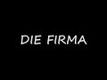 Die Firma - Böhse Onkelz Die Firma - Böhse Onkelz