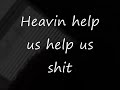 Evp heavin help us help us shit.wmv