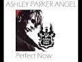 teledysk, klip, Ashley Parker Angel,- Perfect Now