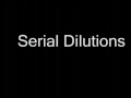 Serial Dilutions