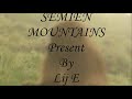 SEMIEN MOUNTAINS