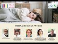 Click to View : Webinaire sur la fatigue