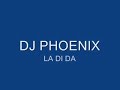 ----download it here----
dj phoenix la di da
after popular demand countless emails and comments it is obvious that there are people that can't find a download for the tune so i uploaded it onto speedyshare for people to get heres the link: http://www.speedyshare.com/714234925.html