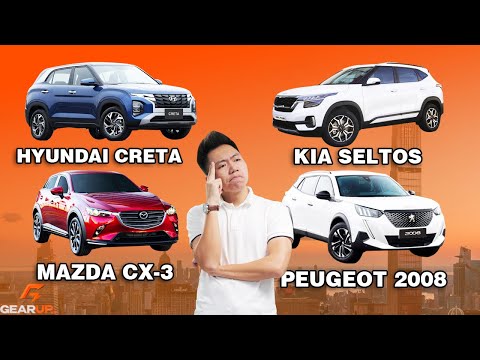 Hyundai Creta/Kia Seltos/Peugeot 2008/Mazda CX-3 - rất khác nhau & vẫn có điểm để lựa chọn | GearUp