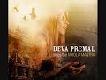 Deva Premal - Moola mantra Part 2