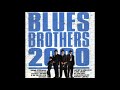 The Blues Don't Bother Me - Blues brothers 2000