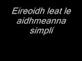 The Coronas - Heroes and Ghosts as Gaeilge