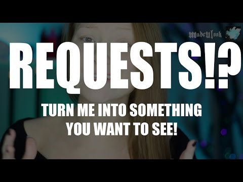REQUESTS ARE OPEN!!