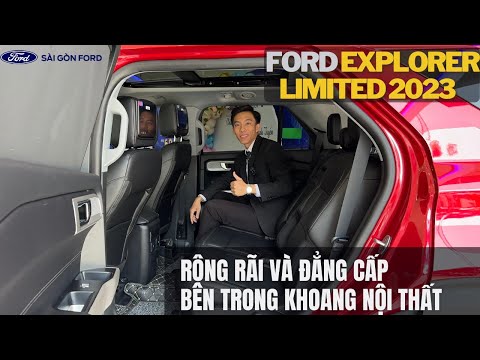 RỘNG RÃI VÀ ĐẲNG CẤP BÊN TRONG KHOANG NỘI THẤT FORD EXPLORER LIMITED 2023 |0973.334.876|