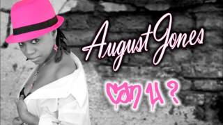 Can U? by August Jones