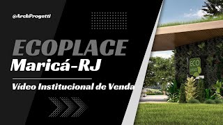 Tour Virtual de lançamento de Condomínio Ecoplace- Maricá-RJ