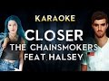 The Chainsmokers - Closer (Karaoke/Instrumental/Lyrics) ft. Halsey