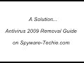 Antivirus 2009 (Rogue Anti-Spyware Program) Takes Over PC