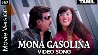 Mona Gasolina Video Song  Lingaa  Movie Version  R