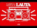 Sabrina Setlur - Lauta (SP Soul Remix) Sabrina Setlur - Lauta (SP Soul Remix)