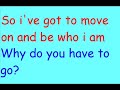 High School Musical 2 - Gotta Go My Own Way High School Musical 2 - Gotta Go My Own Way