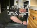 The Baron S. Cameron Show - Episode, the Sixth The Baron S. Cameron Show - Episode, the Sixth