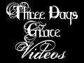 Three Days Grace Videos