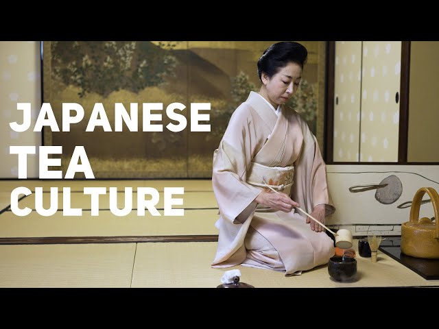 JAPANESE TEA CULTURE（KANAZAWA -A Heritage of Cultural Excellence-）