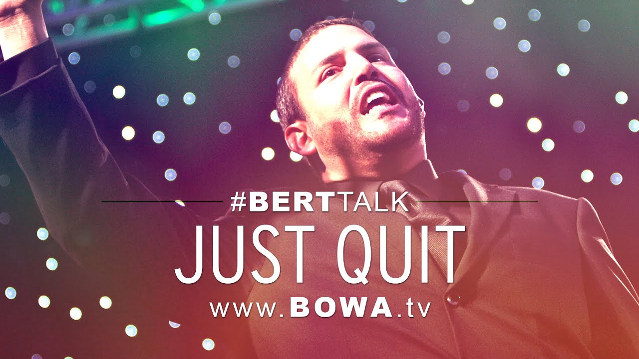 Just Quit