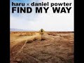 Haru Feat Daniel powter : Find My way video Haru Feat Daniel powter : Find My way video