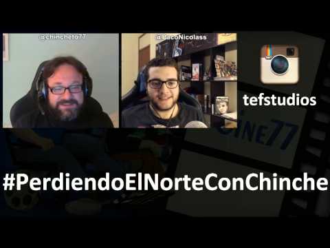 Pierde el Norte con Chincheto y Paco Nicolás (Y vente al cine con nosotros)