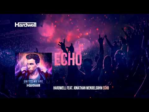 Hardwell feat. Jonathan Mendelsohn - Echo