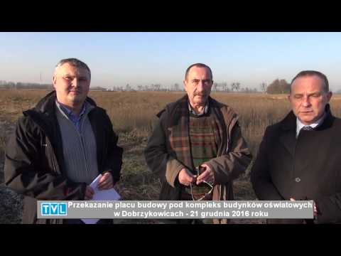Click to View : Przekazanie placu budowy pod nowy kompleks budynków szkolnych w Dobrzykowicach 21 grudnia 2016 roku