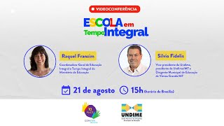 Videoconferência - Programa Escola em Tempo Integral