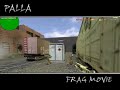 PALLA FRAGS MOVIE