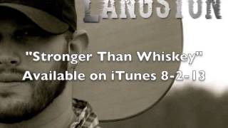 Jon Langston - Stronger Than Whiskey