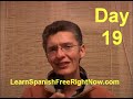 How To Learn Spanish Free Right Now - Day 19 How To Learn Spanish Free Right Now - Day 19