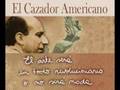 Haroldo Conti - El Cazador Americano - vivechacabuco.com