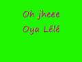 K3 Oya Lélé with Lyrics