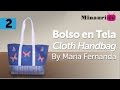Confección de Bolso en Tela - Revista Quili Bolsos en Tela No4 2/2