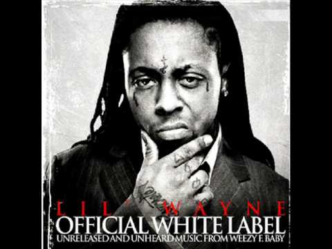 Lil Wayne Official White Label kobe bryant lil wayne lyrics. Lil Wayne Official White Label